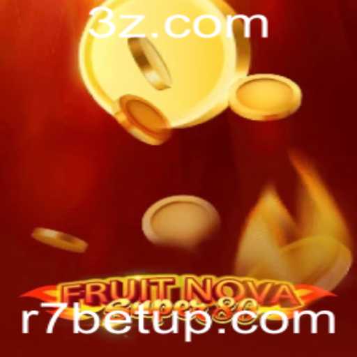 Descubra o Mundo de FruitNovaSuper80 no R7.BET: Um Guia Completo